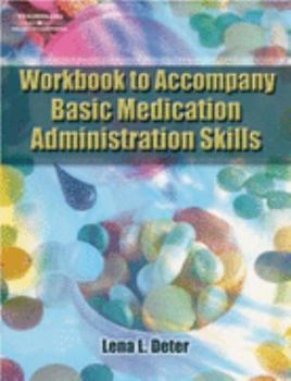 Paperback Basic Medication Administration Skills Workbook Book