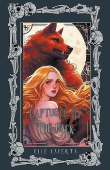 Paperback Captured By The Pack Book