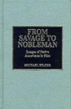 Hardcover From Savage to Nobleman Book