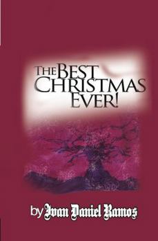 The Best Christmas Ever!