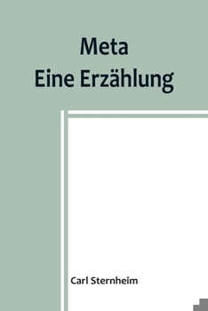 Paperback Meta: Eine Erzählung [German] Book