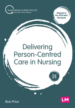 Paperback Delivering Person-Centred Care in Nursing Book