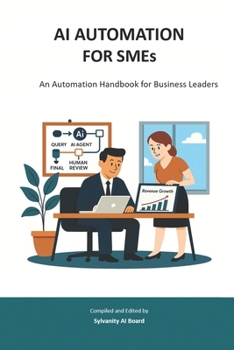 Paperback AI AUTOMATION FOR SMEs: An Automation Handbook for Business Leaders Book