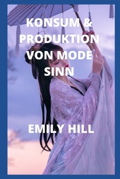 Paperback Konsum & Produktion Von Mode Sinn [German] Book