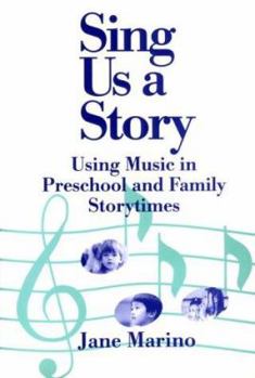 Hardcover Sing Us a Story: Using Music in Preschool and Family Storytimes Book