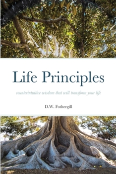 Paperback Life Principles: field guide for the soul #3 Book
