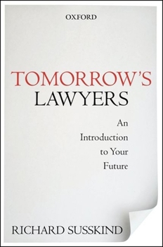 Paperback Tomorrow's Lawyers: An Introduction to Your Future Book