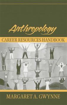 Paperback Anthropology Career Resources Handbook Book