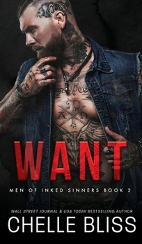 Want (Men of Inked Sinners)