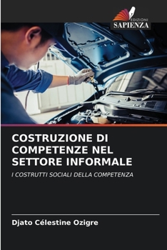 Paperback Costruzione Di Competenze Nel Settore Informale [Italian] Book