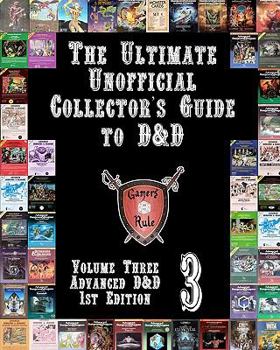 Paperback The Ultimate Unofficial Collector's Guide to D&D: Volume One: Original D&D and Basic D&D Book