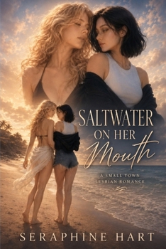 Paperback Saltwater on Her Mouth (Girls in Heat) Book
