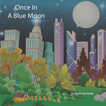Paperback Once In A Blue Moon Book