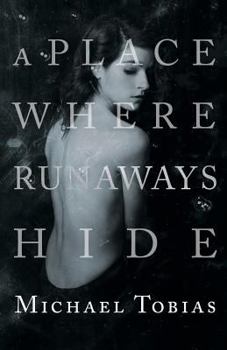 Paperback A Place Where Runaways Hide Book