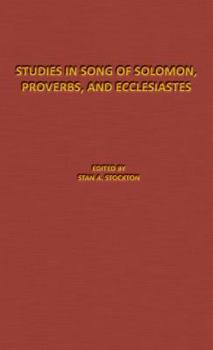 Hardcover Studies in Song of Solomon, Proverbs, and Ecclesiastes: The Denton-Schertz Commentaries Book