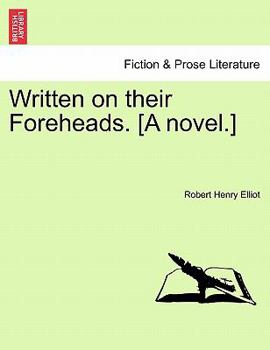 Paperback Written on Their Foreheads. [A Novel.] Book