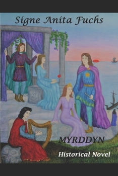 Paperback Myrddyn: The original Story of Merlin the Magician Historical novel Book