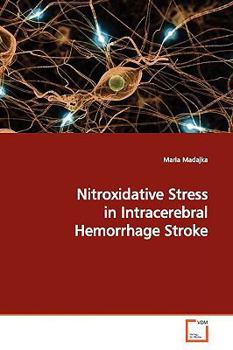 Paperback Nitroxidative Stress in Intracerebral Hemorrhage Stroke Book