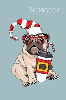 Paperback Notebook: Hipster Glasses Blue Christmas Coffee Pug Illustration College Ruled Lined Journal Book