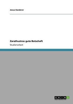 Paperback Zarathustras gute Botschaft [German] Book