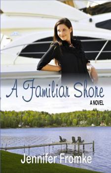 Paperback A Familiar Shore Book