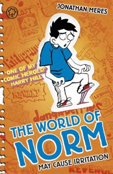 May Cause Irritation - Book #2 of the World of Norm