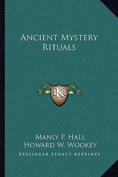Paperback Ancient Mystery Rituals Book