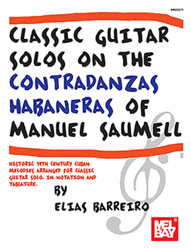 Paperback Classic Guitar Solos on the Contradanzas Habaneras Book