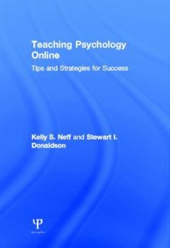 Hardcover Teaching Psychology Online: Tips and Strategies for Success Book