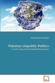 Paperback Pakistan Unpolitic Politics [German] Book