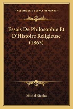 Paperback Essais De Philosophie Et D'Histoire Religieuse (1863) [French] Book