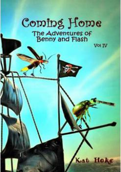 Paperback Coming Home (The Adventures of Benny and Flash) Book