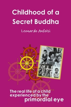 Paperback Childhood of a Secret Buddha Book