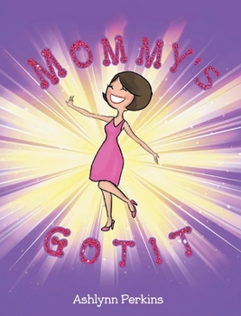 Hardcover Mommy's Got It Book