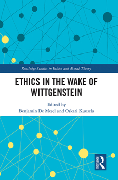 Paperback Ethics in the Wake of Wittgenstein Book