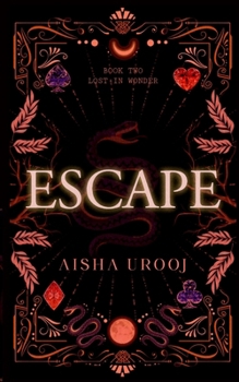 Escape (Lost in Wonder)
