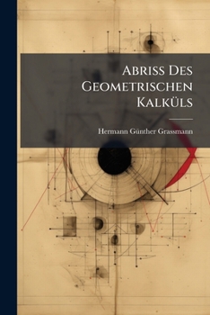Paperback Abriss Des Geometrischen Kalküls [French] Book