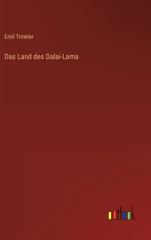 Hardcover Das Land des Dalai-Lama [German] Book