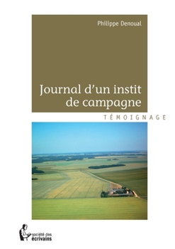 Paperback Journal d'un instit de campagne [French] Book