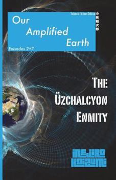 Paperback The Uzchalcyon Enmity Book