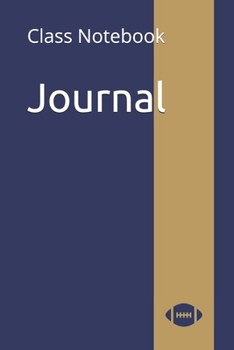 Journal: Class Notebook