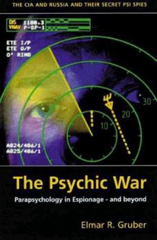 Paperback Psychic Wars: Parapsychology in Espionage - And Beyond Book