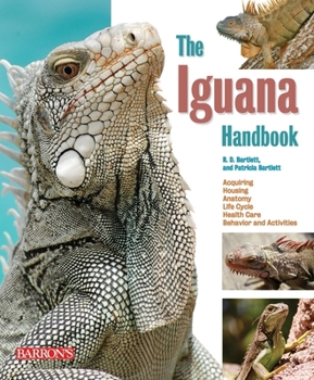 Iguana Handbook (Barron's Pet Handbooks) - Book  of the Pet Handbooks