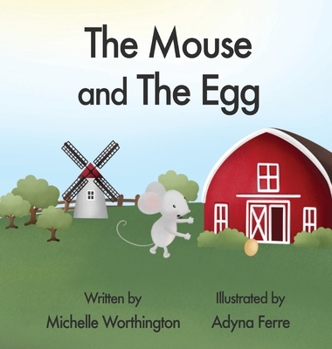 Hardcover The Mouse and The Egg Book