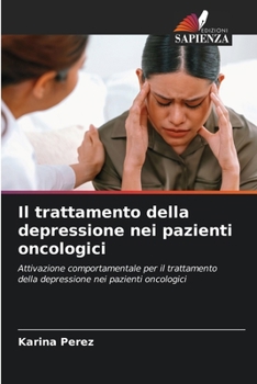 Paperback Il trattamento della depressione nei pazienti oncologici [Italian] Book