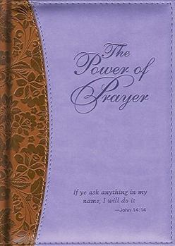 The Power of Prayer