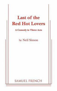 Paperback Last of the Red Hot Lovers Book