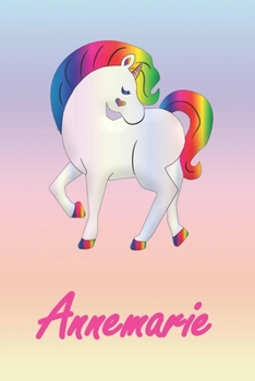 Annemarie: Personalisiertes individualisiertes Einhorn Notizbuch / pers�nliches Tagebuch / Schreibheft / Logbuch / Planer / Vokabelheft / Notizen - 6 x 9 Zoll (ca. DIN A5), 110 linierte Seiten mit Dat