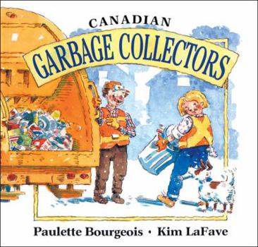 Paperback Canadian Garbage Collectors (In My Neighbourhood) Book