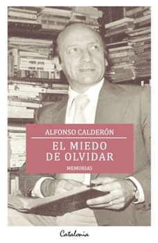 Paperback El miedo de olvidar [Spanish] Book